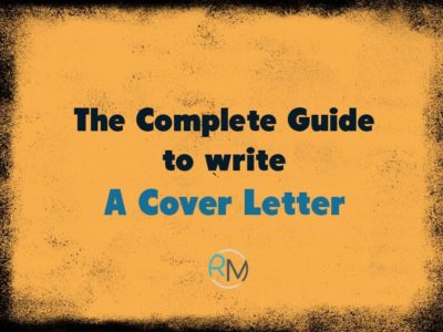 How to Write A Cover Letter | A Complete Guide