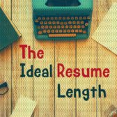 What is The Ideal Resume Length