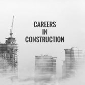 Careers in Construction