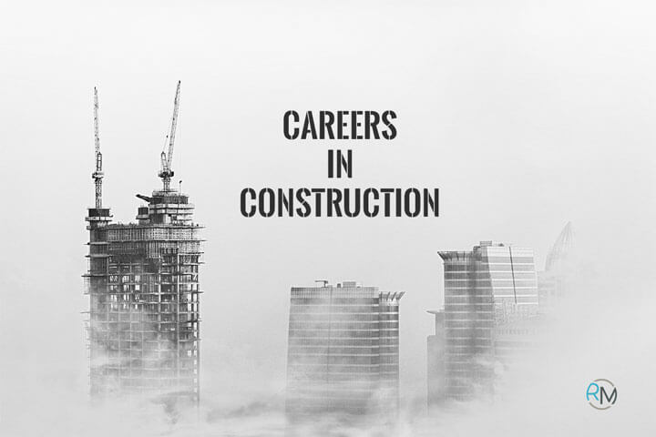 Careers in Construction