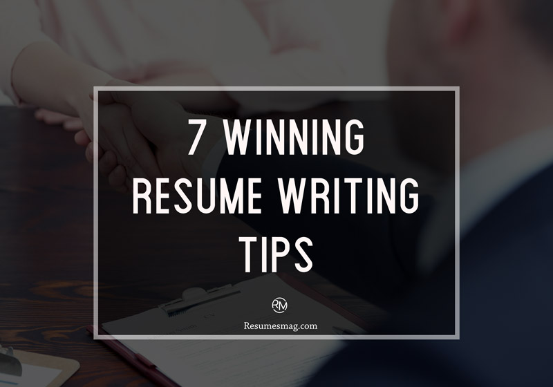 7-Winning-Resume-Writing-Tips