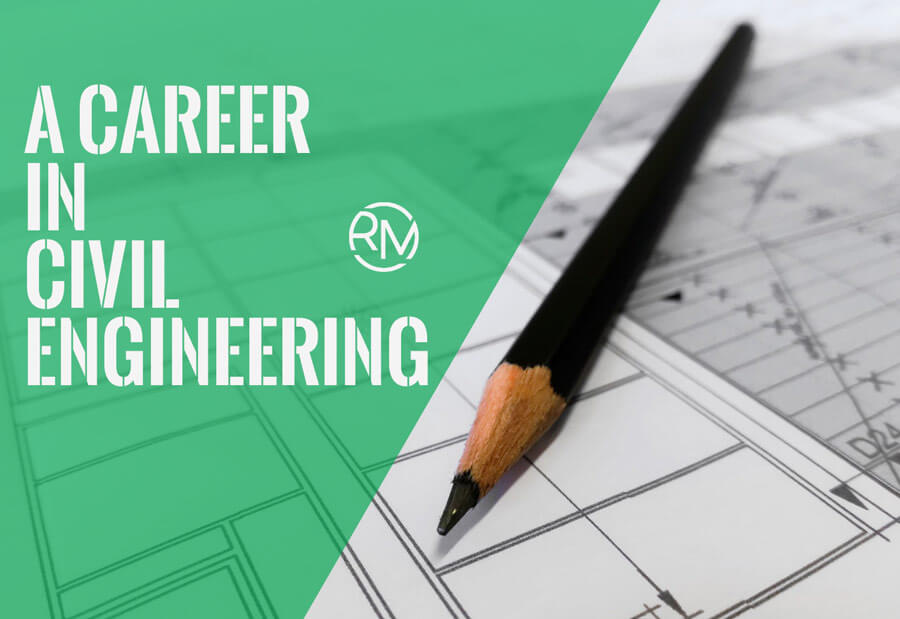 A Career In Civil Engineering