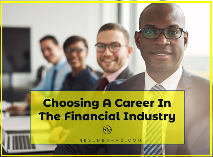 Choosing A Career In The Financial Industry