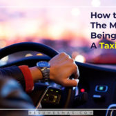 How to Make The Most of Being A Taxi Driver